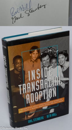 Cat.No: 114806 Inside transracial adoption. Gail Steinberg, Beth Hall