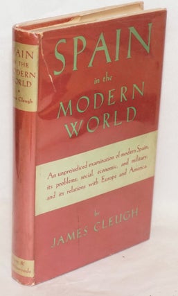 Cat.No: 115242 Spain in the Modern World. James Cleugh