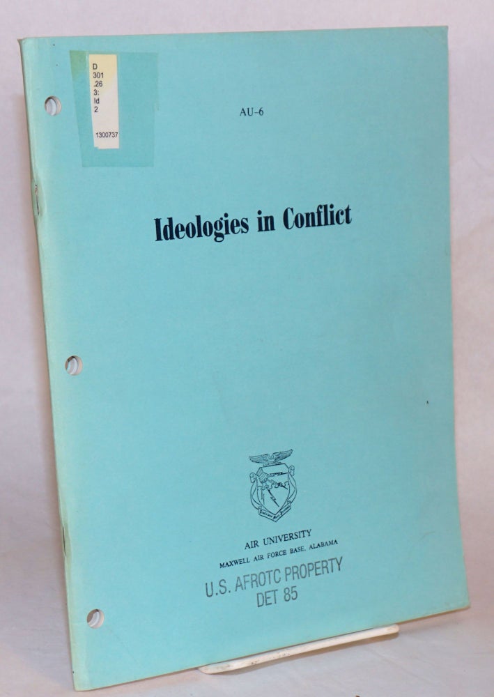 Cat.No: 115446 Ideologies in conflict: AU - 6. Kenneth R. Whiting.