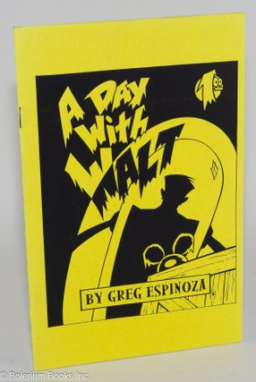 Cat.No: 115627 A Day with Walt: Volume 1 #1. Greg Espinoza