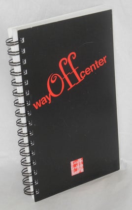 Cat.No: 115657 Way off center; 34th anniversary gala & auction, honoring Fred Payl & Eric...