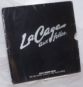 La Cage Aux Folles: special premiere edition, New York opening, August 21, 1983, Palace Theatre