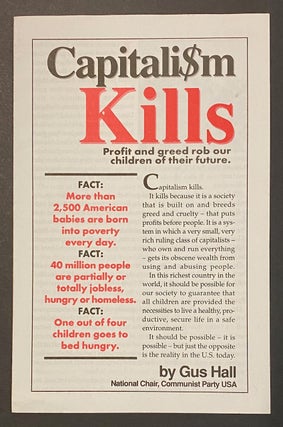 Cat.No: 115830 Capitali$m [capitalism] kills, profit and greed rob our children of their...