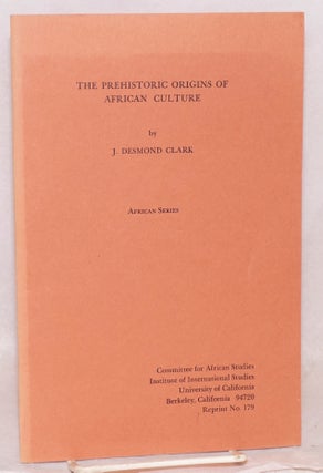 Cat.No: 115993 The Prehistoric Origins of African Culture; reprint from the Journal of...