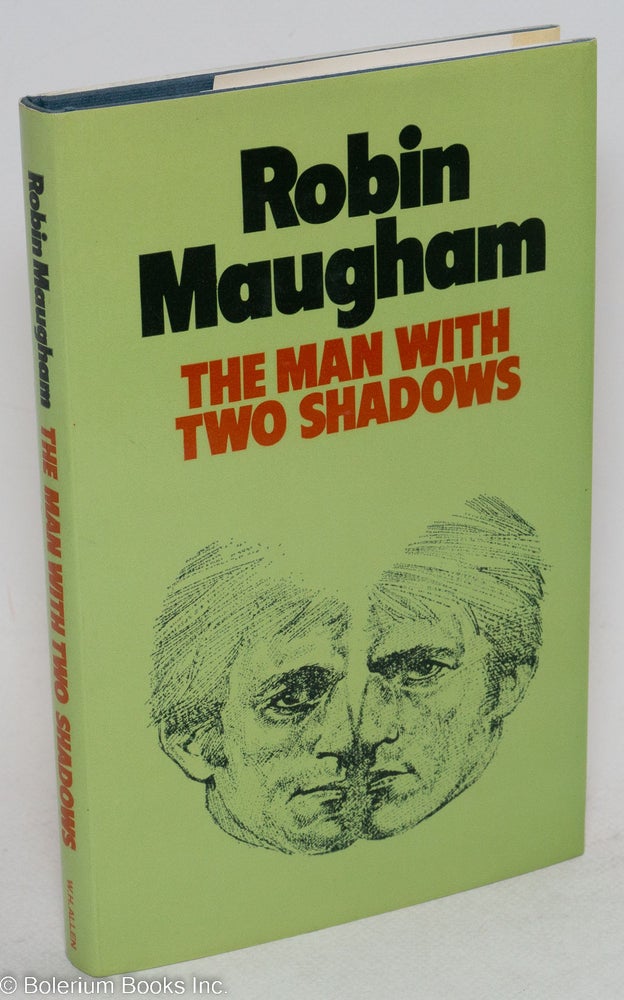 Cat.No: 11619 The Man With Two Shadows. Robin Maugham, jacket, David Pether.