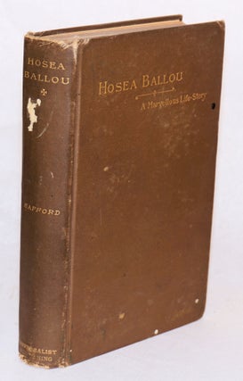 Cat.No: 116544 Hosea Ballou: a marvelous life-story. Oscar F. Safford