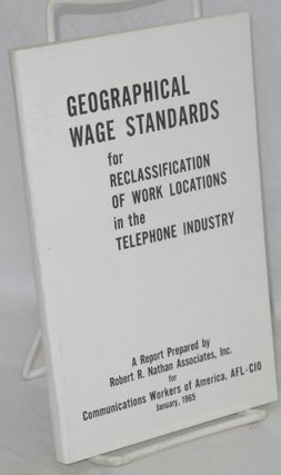 Cat.No: 116712 Geographical wage standards for reclassification of work locations in the...