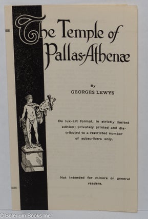 Cat.No: 116755 The Temple of Pallas-Athenae [publicity brochure]. Georges Lewys, Gladys...