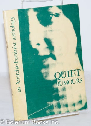 Cat.No: 116994 Quiet rumours: an anarcha-feminist anthology