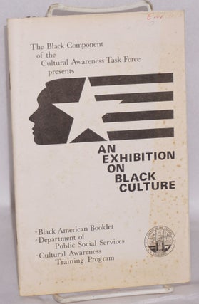 Cat.No: 117016 An exhibition on black culture. Black Component of the Cultural Awareness...