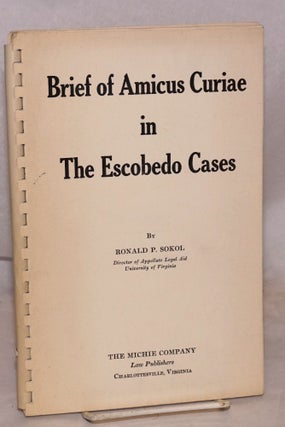 Cat.No: 117239 Brief of amicus curiae in the Escobedo cases in the United States Court of...