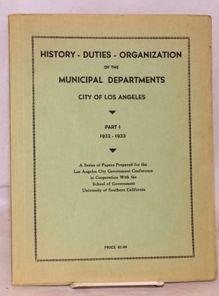 Cat.No: 117296 History - duties - organization of the Municipal Departments City of Los...