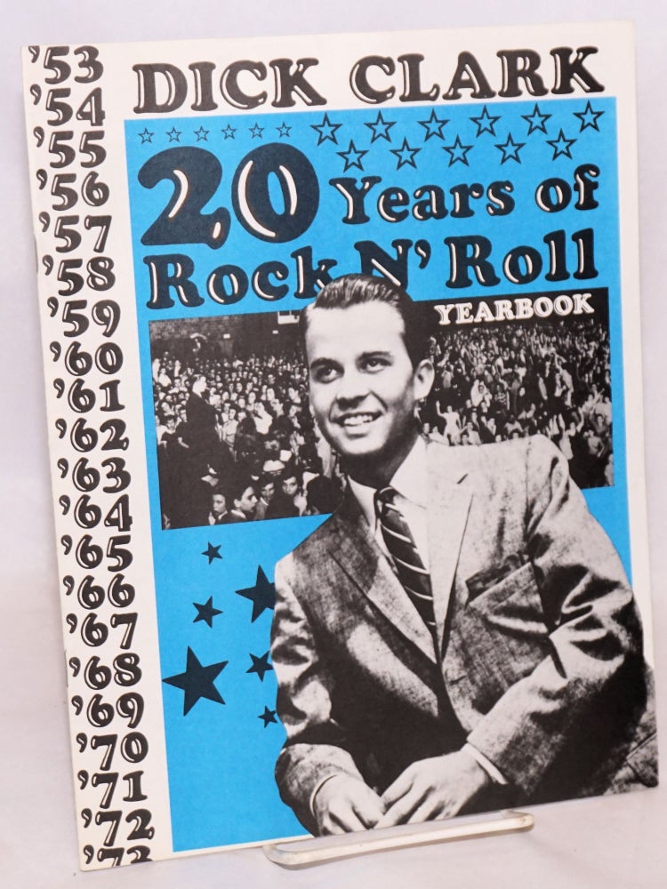 Cat.No: 117370 Dick Clark: 20 years of rock n' roll yearbook. Richard Robinson.