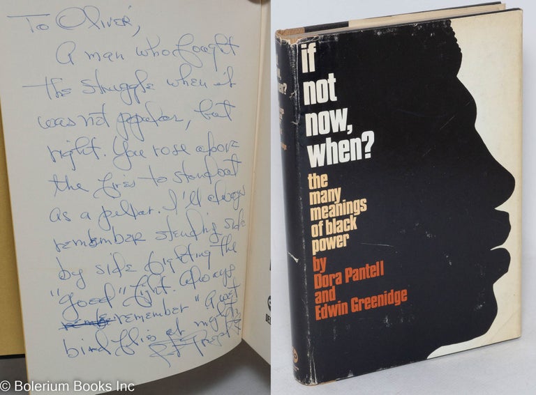 Cat.No: 117428 If not now, when; the many meanings of black power. Dora Pantell, Edwin Greenidge.