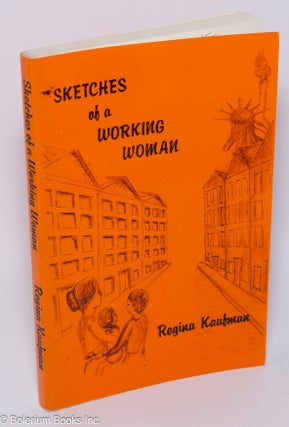 Cat.No: 1176 Sketches of a working woman. Regina Kaufman