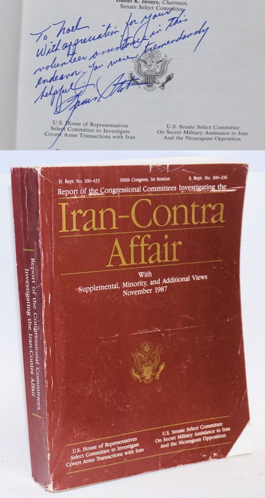 Cat.No: 117679 Report of the congressional committees investigating the Iran-contra affair with supplemental, minority, and additional views November 1987. Louis Stokes.
