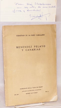 Cat.No: 117833 Menendez Pelayo y Canarias. Sebastian de la Nuez Caballero