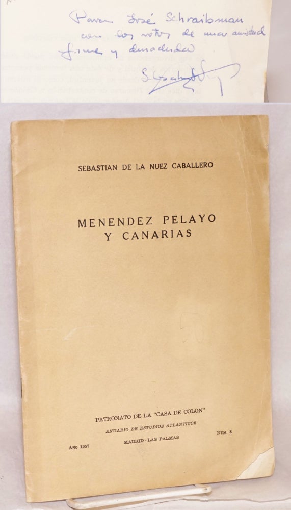 Cat.No: 117833 Menendez Pelayo y Canarias. Sebastian de la Nuez Caballero.