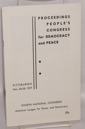 Cat.No: 117925 Proceedings: People's Congress for Democracy and Peace. Fourth national...