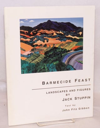 Cat.No: 118267 Barmecide feast: landscapes and figures by Jack Stuppin, text by Fitz...