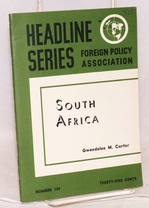 Cat.No: 118289 Headline Series: number 109, January - February 1955: South Africa....