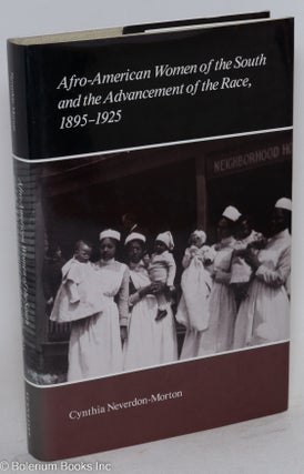 Cat.No: 118384 Afro-American women of the south and the advancement of the race,...