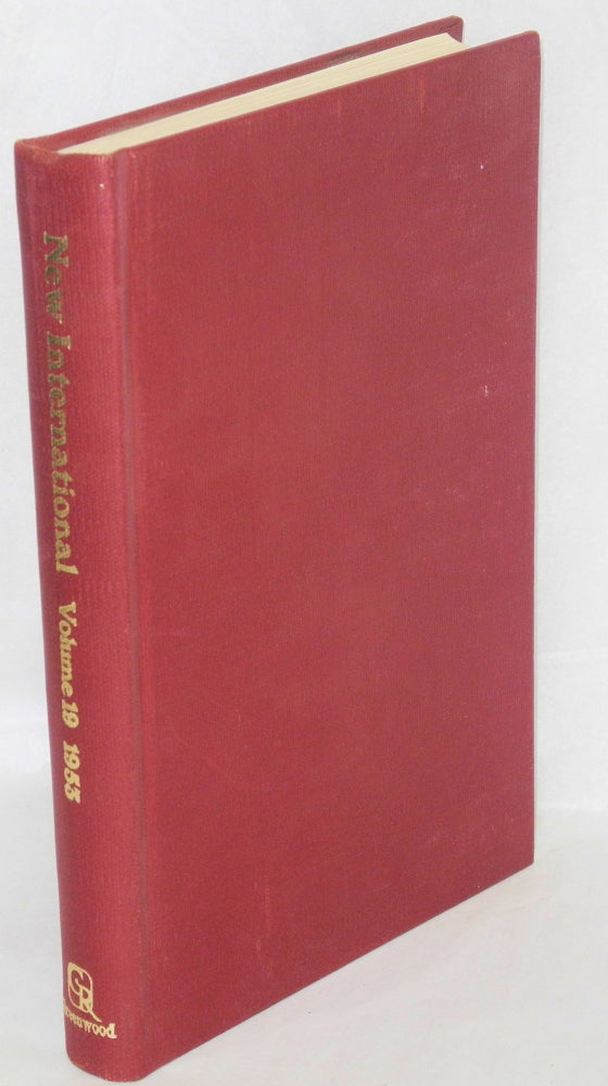 Cat.No: 118669 New international; volume 19, 1953. Max Shachtman, ed.