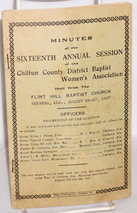 Cat.No: 118701 Minutes of the sixteenth annual session of the Chilton County District...