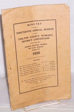 Cat.No: 118703 Minutes of the nineteenth annual session of the Chilton County District...