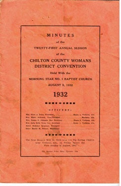 Minutes of the twenty-first annual session of the Chilton County District Baptist Women's Association; held with the Morning Star no. 1 Baptist Church, August 5, 1932