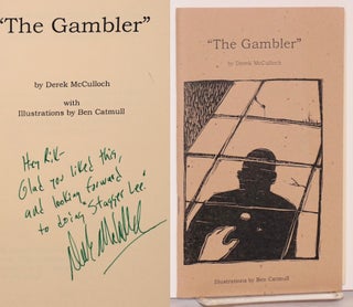 Cat.No: 118857 The Gambler [inscribed and signed]. Derek McCulloch, Ben Catmull