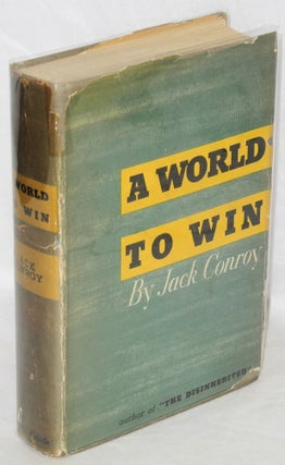 Cat.No: 118888 A world to win. Jack Conroy