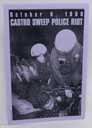 Cat.No: 119007 Castro Sweep Police Riot: October 6, 1989