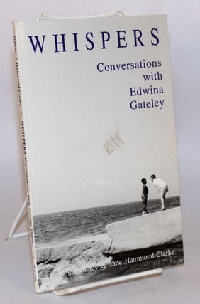 Cat.No: 119074 Whispers; conversations with Edwina Gateley. Edwina Gateley, Jane...