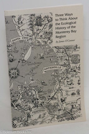 Cat.No: 119328 Three Ways to Think About the Ecological History of the Monterey Bay...
