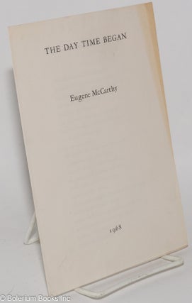Cat.No: 119361 The day time began. Eugene McCarthy