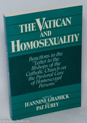 Cat.No: 11942 The Vatican and Homosexuality: reactions to the "Letter to the Bishops of...