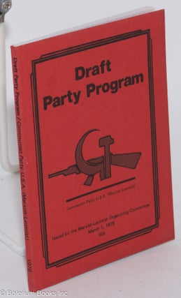 Cat.No: 119696 Draft Party program, Communist Party, U.S.A. (Marxist-Leninist)....