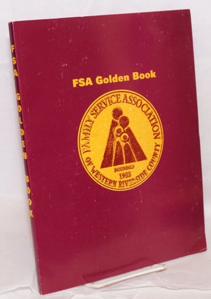 Cat.No: 119767 FSA Golden Book: a half-century survey of the Family Service Association...