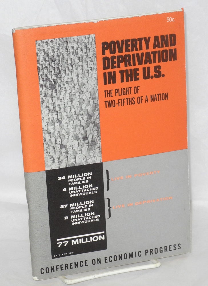 Cat.No: 120135 Poverty and Deprivation in the United States: The Plight of Two-Fifths of a Nation
