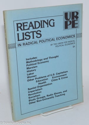 Cat.No: 120289 Reading lists in radical political economics vol. 3, Winter 1977. URPE