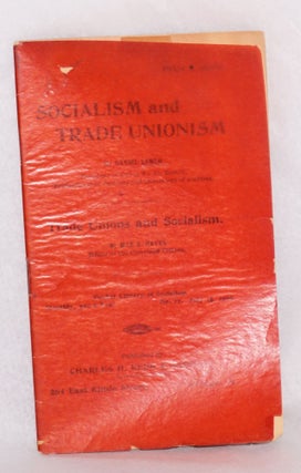 Cat.No: 120587 Socialism and trade unionism by Daniel Lynch [and] Trade unions and...