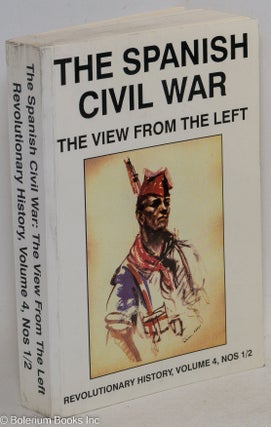 Cat.No: 12066 The Spanish Civil War: the view from the left