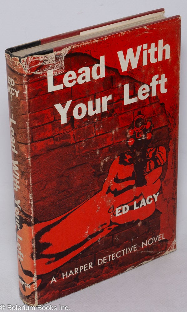 Cat.No: 120704 Lead with your left. Leonard S. Zinberg, as Ed Lacy.