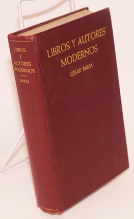 Cat.No: 120712 Libros y autores modernos; siglos XVIII y XIX. César Barja