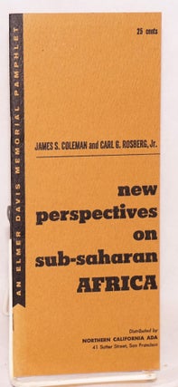 Cat.No: 120764 New perspectives on Sub-Saharan Africa. James S. Coleman, Carl G. Rosberg Jr