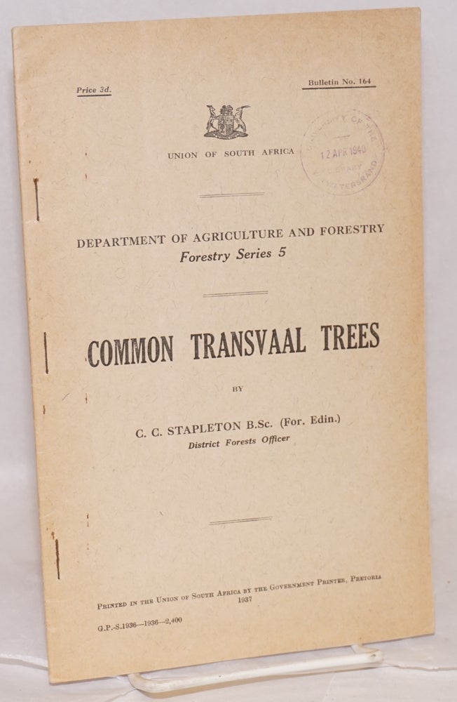 Cat.No: 120836 Common Transvaal trees. C. C. Stapleton.