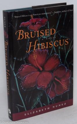 Cat.No: 120888 Bruised hibiscus; a novel. Elizabeth Nunez