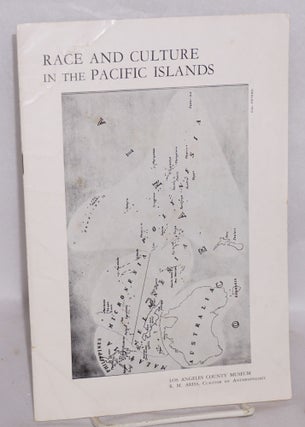 Cat.No: 120954 Race and culture in the Pacific Islands. R. M. Ariss, curator of Anthropology