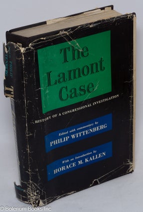 The Lamont case: history of a congressional investigation